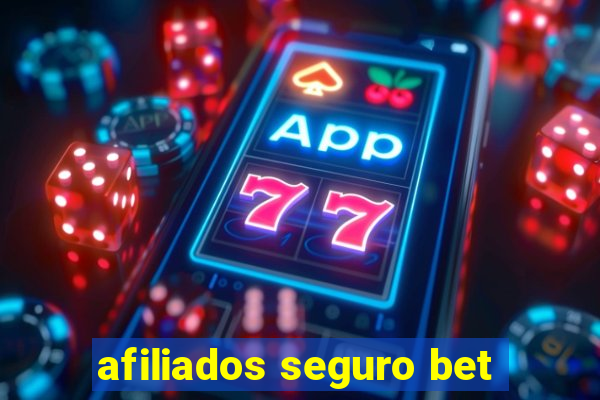 afiliados seguro bet